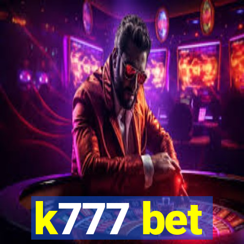 k777 bet